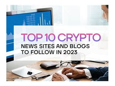 Top 10 Crypto News Aggregator Websites to Stay Updated on Cryptocurrency Trends and Insights