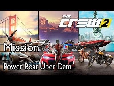 Discover the Uber Dam Location in The Crew 2