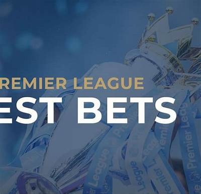 Top Premier League Betting Sites for Safe and Exciting Wagering Experiences